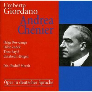 Rudolf Moralt - Andrea Chenier  CD